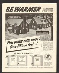 1943 Print AD Be Warmer pull Shades in the winter fuel